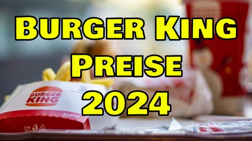 burger king preise deutschland 2024